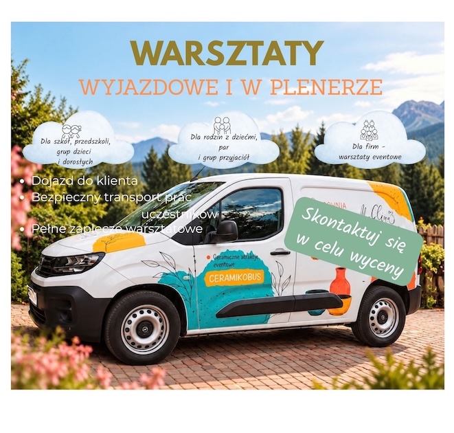 Warsztaty ceramiczne wyjazdowe i w plenerze - Ceramikobus MaGlina